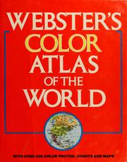 Cover of: Webster's color atlas of the world by consultant editor, Emrys Jones ; introd. by Magnus Magnusson.