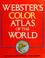 Cover of: Webster's color atlas of the world