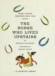 Cover of: the horse who lived upstairs by Phyllis McGinley