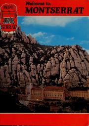Cover of: Welcome to Montserrat by [Author, José Cortés Sola ; collaborator, Sandra Wilson].