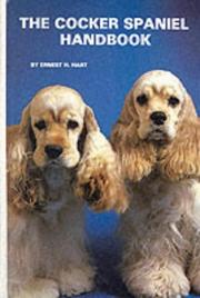 Cover of: The Cocker Spaniel Handbook by Ernest Hart