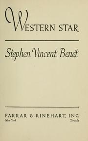 Cover of: Western star by Stephen Vincent Benét