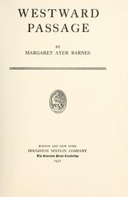 Cover of: Westward passage by Margaret Ayer Barnes