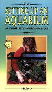 Cover of: A complete introduction to setting up an aquarium