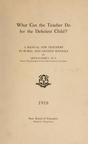 Cover of: What can the teacher do for the deficient child?