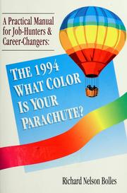 Cover of: What color is your parachute?: a practical manual for job-hunters & career changers