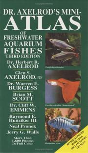 Dr. Axelrod's mini-atlas of freshwater aquarium fishes by Herbert R. Axelrod