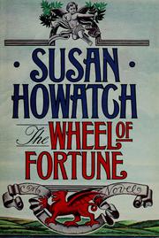Cover of: The wheel of fortune, volume 2 by Susan Howatch