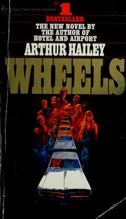 Cover of: Wheels. by Arthur Hailey