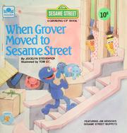 Cover of: When Grover moved to Sesame Street | Jocelyn Stevenson