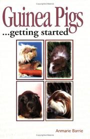Cover of: Guinea pigs-- as a hobby: everything you need to know to get started