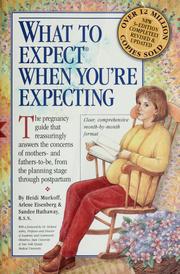 Cover of: What to expect when you're expecting