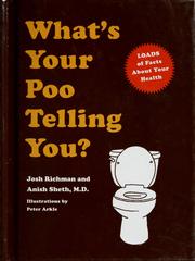 What's your poo telling you? by Josh Richman