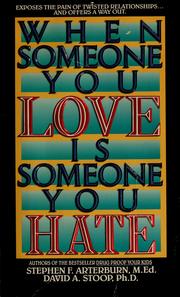 Cover of: When someone you love is someone you hate