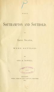 Cover of: When Southampton and Southold, on Long Island, were settled