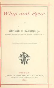 Cover of: Whip and spur. | Waring, George E.