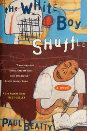 Cover of: The white boy shuffle by Paul Beatty