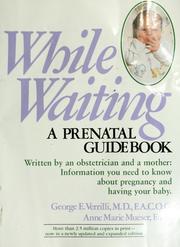 Cover of: While waiting: a prenatal guidebook