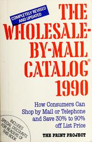 Cover of: The Wholesale-by-mail catalog by ed.by P. McCullough.