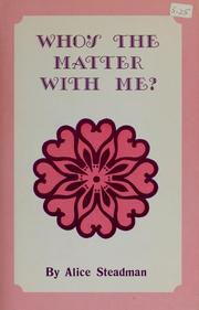 Cover of: Who's the matter with me?