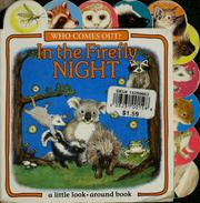 Cover of: Who comes out?: in the firefly night