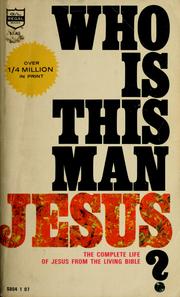 Cover of: Who is this man Jesus? by 