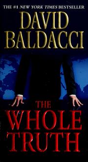 Cover of: The whole truth by David Baldacci, David Baldacci