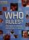 Cover of: Who rules?