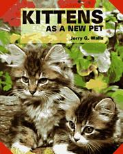 Cover of: Kittens as a new pet