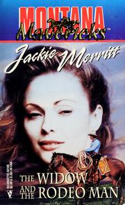 Cover of: The widow and the rodeo man by Jackie Merritt