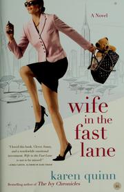 Cover of: Wife in the fast lane: a novel