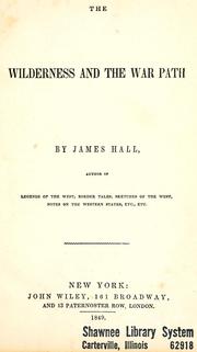 Cover of: The wilderness and the war path by Hall, James