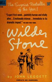 Cover of: Wilder stone by John Leggett