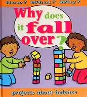 Cover of: Why does it fall over? by Jim Pipe