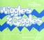 Cover of: Wiggles & giggles