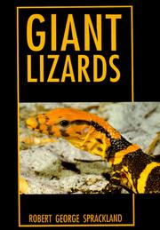 Cover of: Giant lizards by Robert G. Sprackland