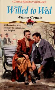 Cover of: Willed to Wed by Wilma Counts