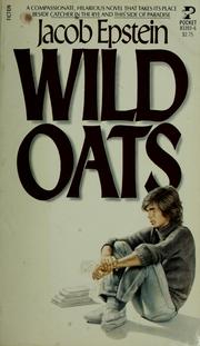 Cover of: Wild oats