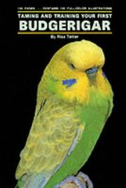 Cover of: Taming and Training Your First Budgerigar