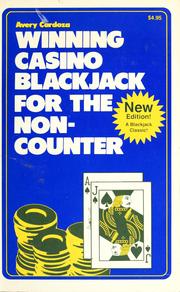 Cover of: Winning casino blackjack for the non-counter