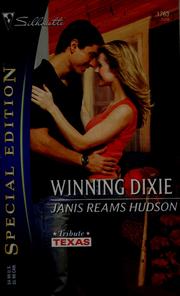 Cover of: Winning Dixie by Janis Reams Hudson