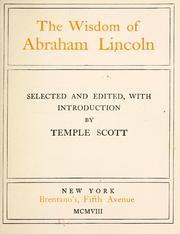 Cover of: The wisdom of Abraham Lincoln