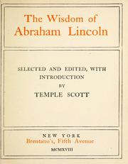 Cover of: The wisdom of Abraham Lincoln by Abraham Lincoln