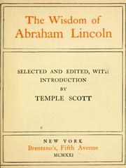 Cover of: The wisdom of Abraham Lincoln by Abraham Lincoln