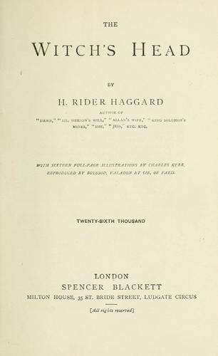 The witch's head. by H. Rider Haggard