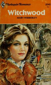 Cover of: Witchwood by Mary Wibberley