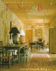 Cover of: Designing With Tile, Stone & Brick by Carol Soucek King, Stanley Abercrombie Faia