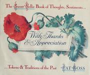 Cover of: With thanks & appreciation by Pat Ross