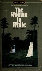 Cover of: The woman in white by Wilkie Collins