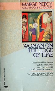 Cover of: Woman on the edge of time. by Marge Piercy